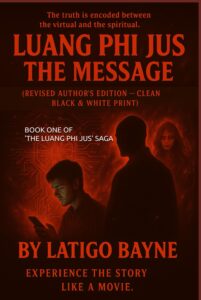 Luang Phi Jus: The Message: [Revised Author’s Edition – Clean Black & White Print]