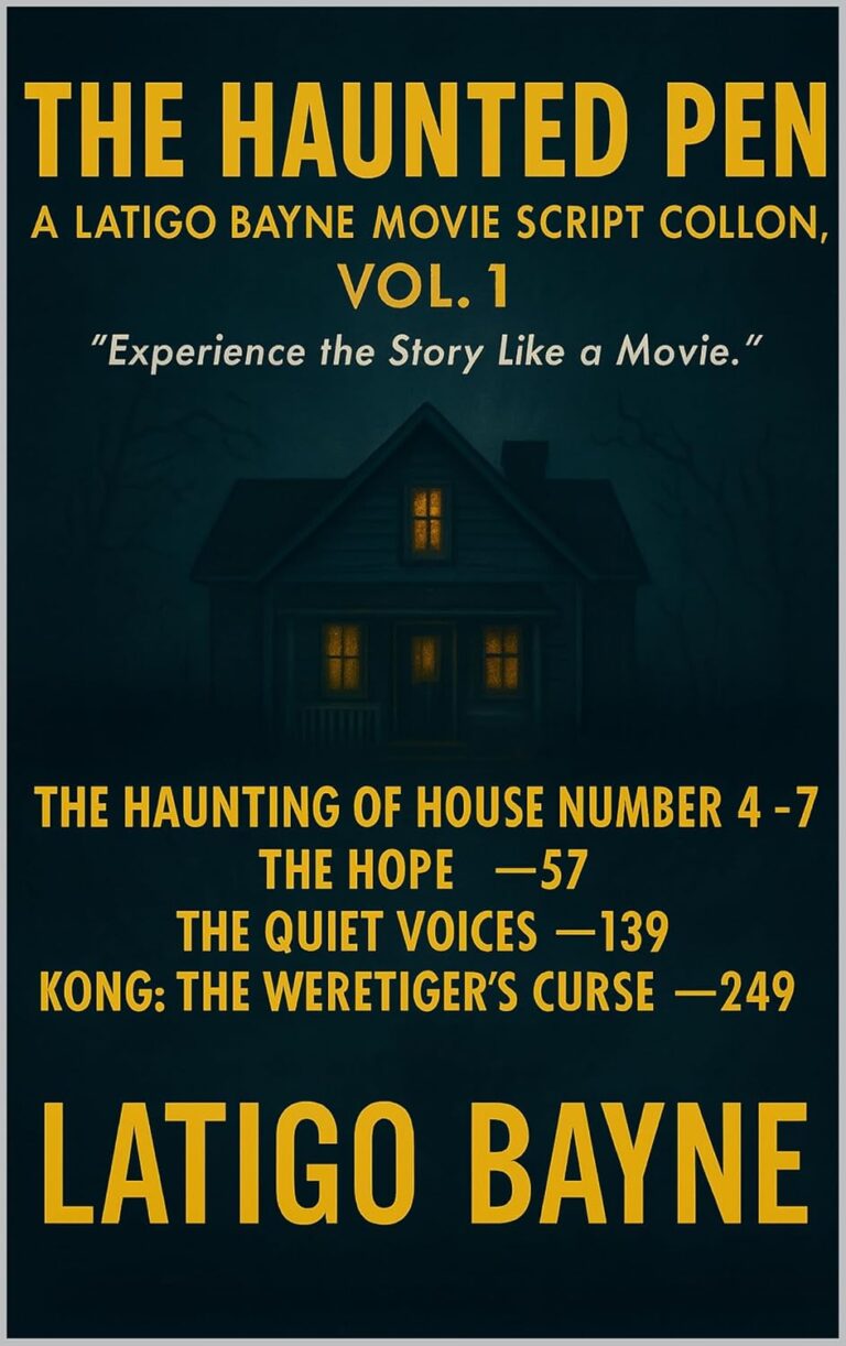 The Haunted Pen: A Latigo Bayne Movie Script Collection: Volume 1