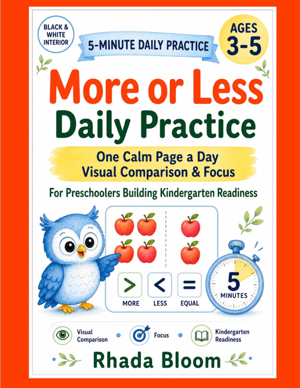 More or Less Daily Practice: 5-Minute Visual Comparison Activities for Focus and Kindergarten Readiness (Ages 3–5) (Blue Owl Preschool Thinking Series)