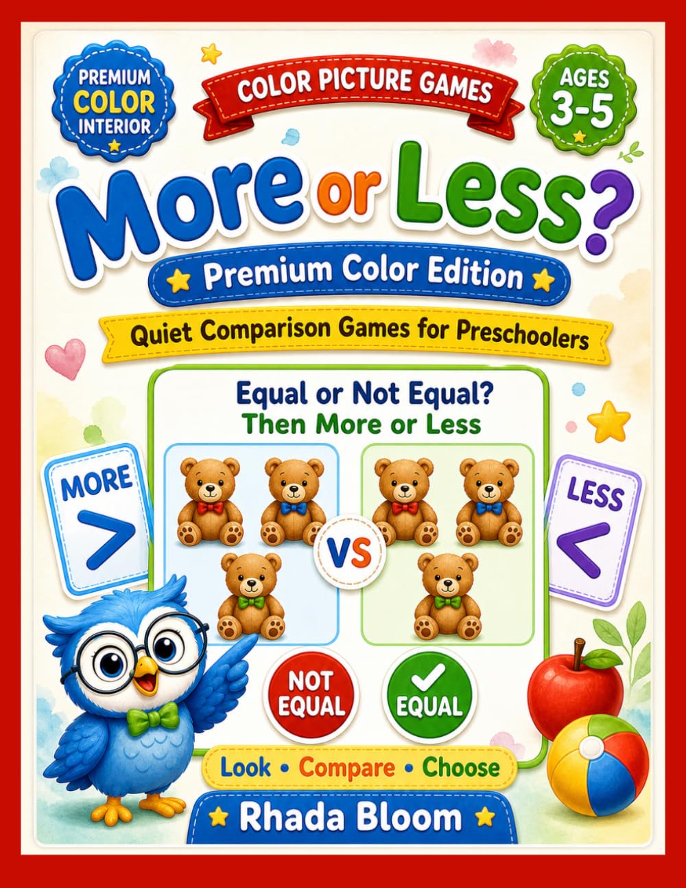More or Less? – Premium Color Edition: Quiet Comparison Games for Preschoolers (Ages 3–5) (Blue Owl Preschool Thinking Series)