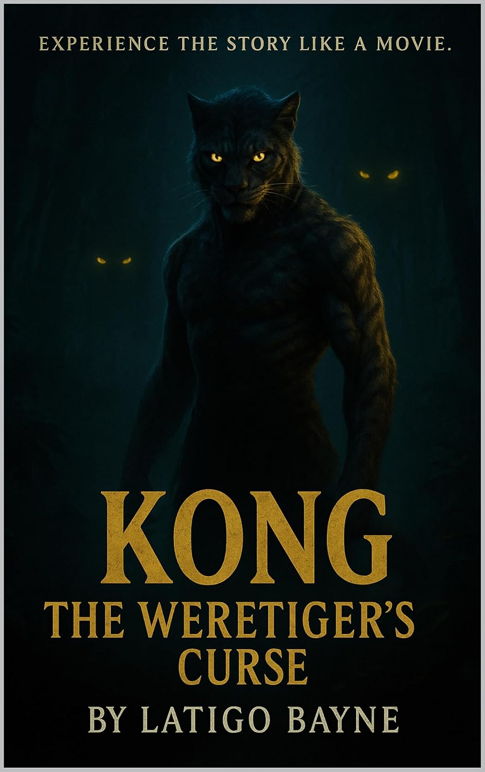 Kong: The Weretiger’s Curse