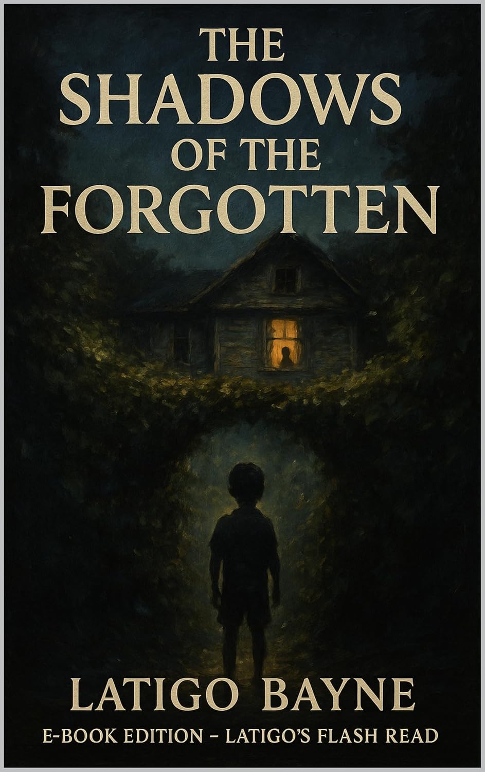The Shadows of the Forgotten: E-Book Edition – Latigo’s Flash Read