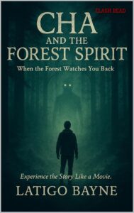 Cha and the Forest Spirit