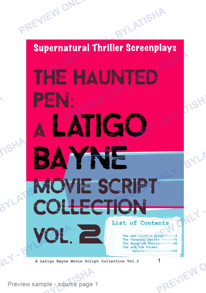 The Haunted Pen: A Latigo Bayne Movie Script Collection: Volume 2 preview sample