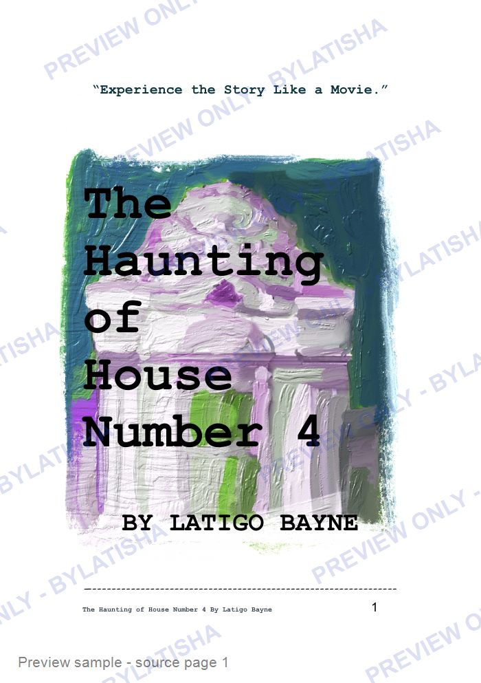 The Haunting of House Number 4: E-Book Edition — Latigo’s Flash Read preview sample