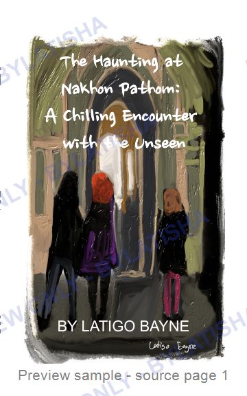 The Haunting at Nakhon Pathom: A Chilling Encounter with the Unseen preview sample