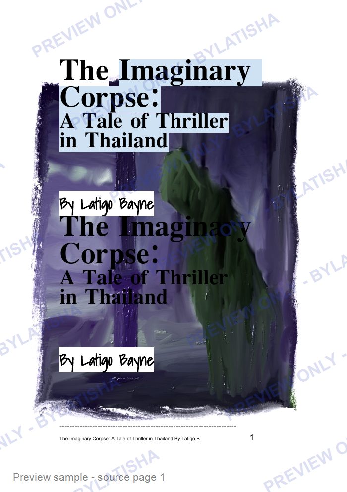 The Imaginary Corpse: A Tale of Thriller in Thailand: E-Book Edition — Latigo’s Flash Read preview sample