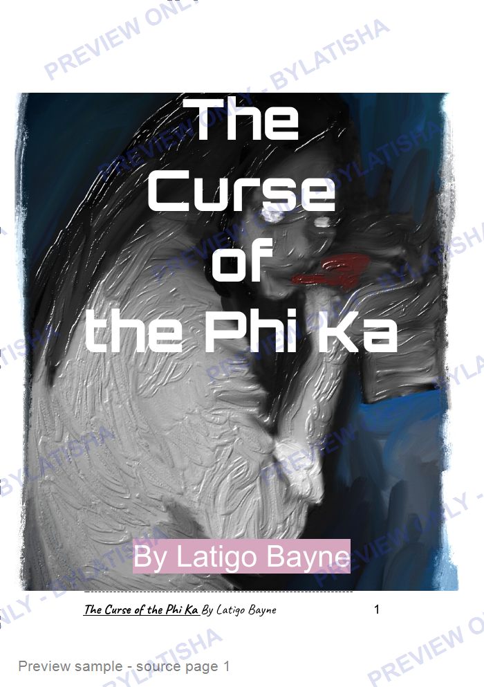 The Curse of the Phi Ka: E-Book Edition — Latigo’s Flash Read preview sample