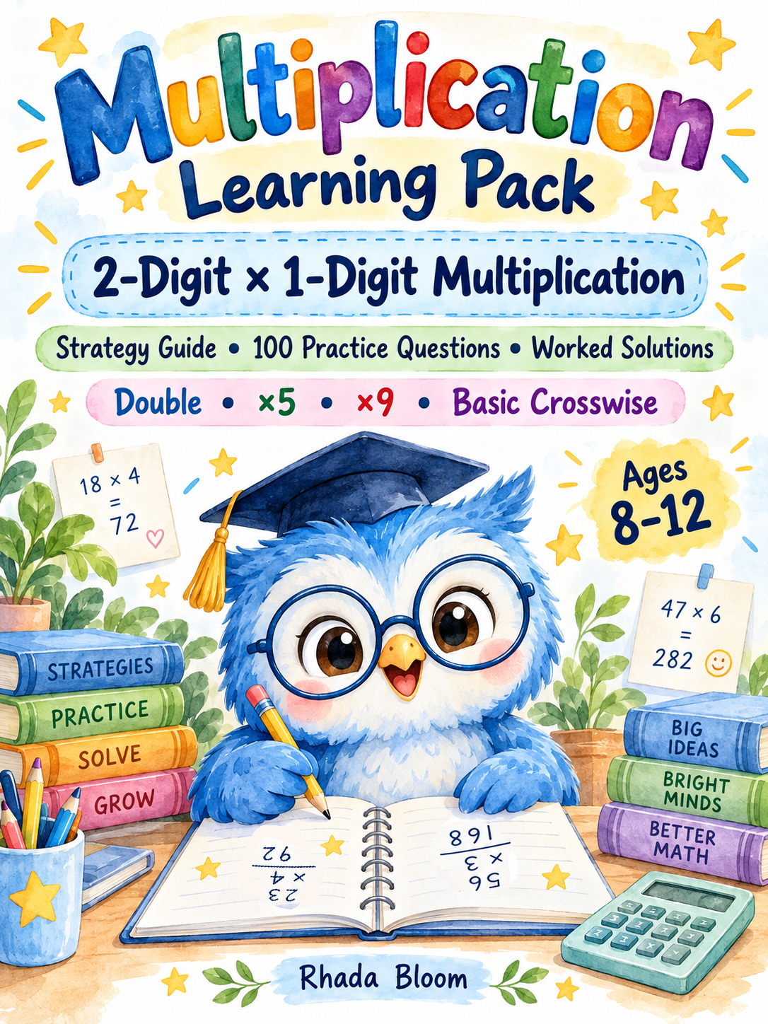 Multiplication Learning Pack :2-Digit × 1-Digit Multiplication By Rhada Bloom